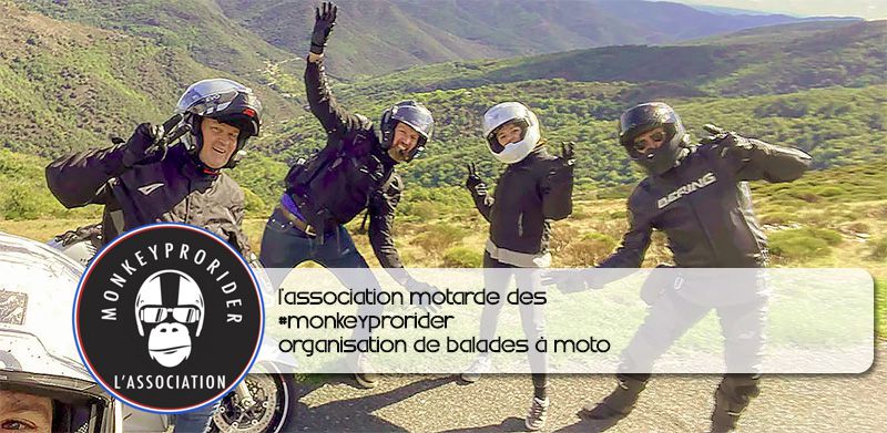 #MONKEYPRORIDER est une association 100% passion